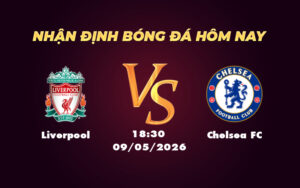 liverpool chelsea fc 09 05 ngoai hang anh